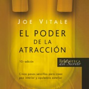 El poder de la atracción, de Joe Vitale